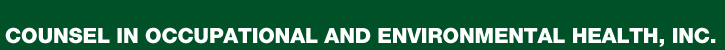 Counsel in Occupational and Environmental Health, Inc.